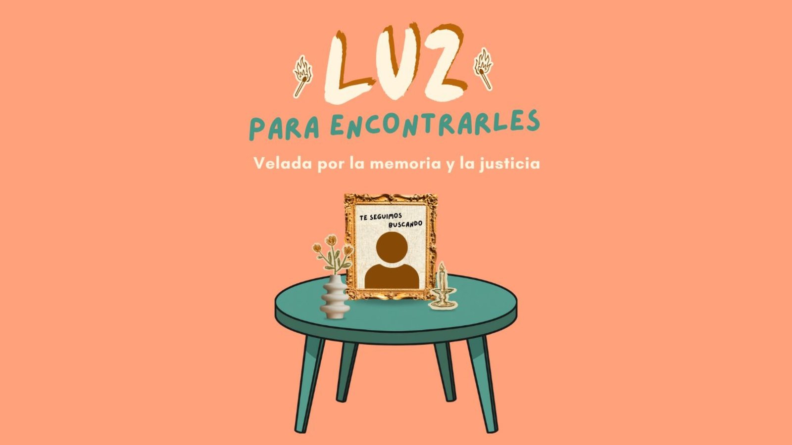 Convocan a la velada ‘Luz para encontrarles’ para conmemorar a víctimas de desaparición forzada